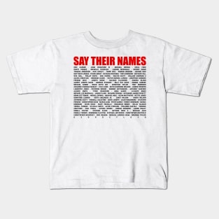 say their names Kids T-Shirt